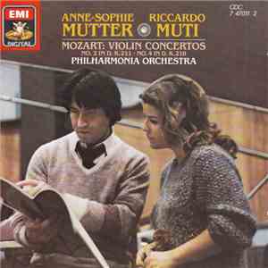 Mozart - Anne-Sophie Mutter / Riccardo Muti / Philharmonia Orchestra - Violinkonzerte No.2 D-dur K.211 / No.4 D-dur K.218 flac album