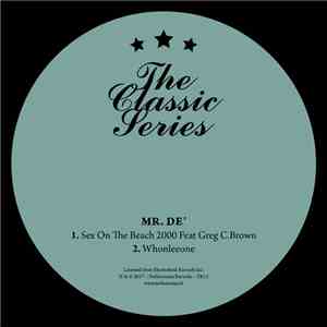 Mr. De' - Sex On The Beach 2000 / Whonleeone flac album
