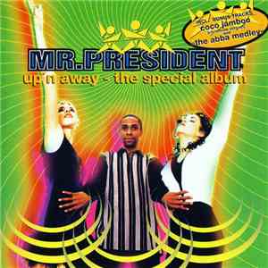 Mr.President - Up'n Away - The Special Album flac album