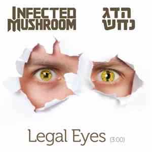 Nadag Nahash & Infected Mushroom - Legal Eyes [English Version] flac album