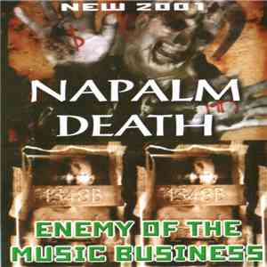 Napalm Death - Enemy Of The Music Business flac album
