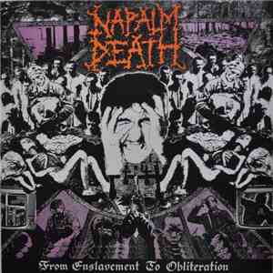 Napalm Death - From Enslavement To Obliteration flac album