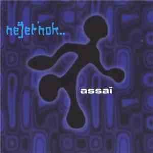 Nejet Nok - Assaï flac album