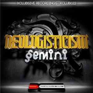 Neologisticism - Gemini flac album
