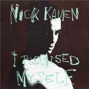 Nick Kamen - I Promised Myself flac album