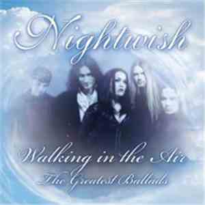 Nightwish - Walking In The Air (The Greatest Ballads) flac album