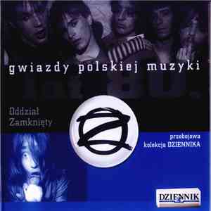 Oddział Zamknięty - Gwiazdy Polskiej Muzyki Lat 80. Oddział Zamknięty flac album