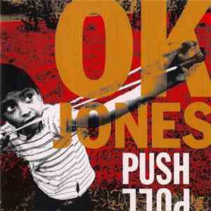 OK Jones - Push/Pull flac album
