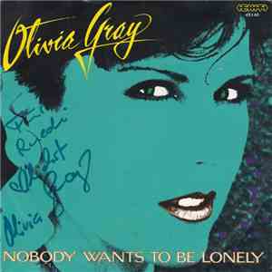 Olivia Gray - Nobody Wants To Be Lonely flac album