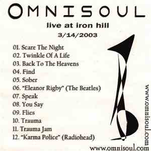 Omnisoul - Live At Iron Hill 3/14/2003 flac album