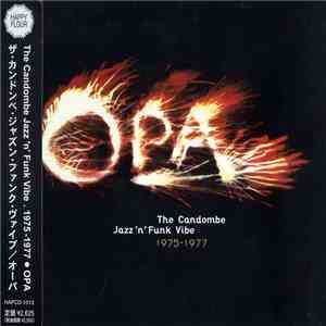 OPA - The Candombe Jazz 'n' Funk Vibe 1975 - 1977 flac album