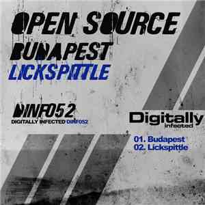 Open Source  - Budapest / Lickspittle flac album