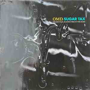 Orchestral Manoeuvres In The Dark - Sugar Tax flac album