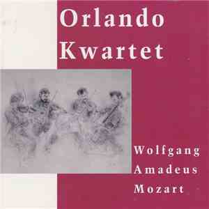 Orlando Quartet - Wolfgang Amadeus Mozart flac album