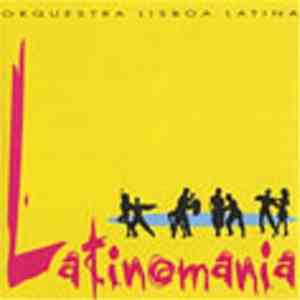 Orquestra Lisboa Latina - Latinomania flac album