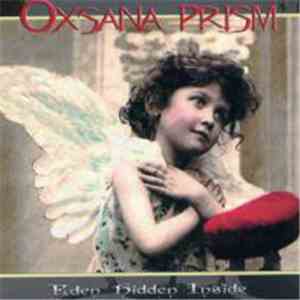Oxsana Prism - Eden Hidden Inside flac album