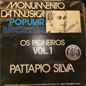 Patápio Silva - Os Pioneiros Vol.1: Pattapio Silva flac album