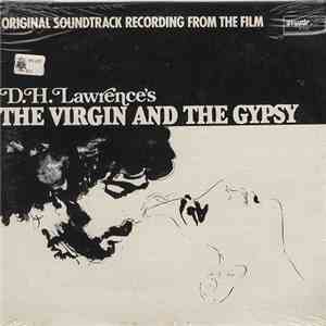 Patrick Gowers - D.H. Lawrence's The Virgin And The Gypsy (Original Soundtrack Recording From The Film) flac album