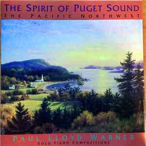 Paul Lloyd Warner - The Spirit Of Puget Sound (The Pacific Northwest) flac album