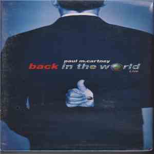 Paul McCartney - Back In The World Live flac album