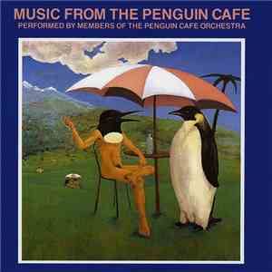 Penguin Cafe Orchestra - Music From The Penguin Cafe flac album