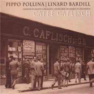 Pippo Pollina | Linard Bardill - Caffè Caflisch flac album