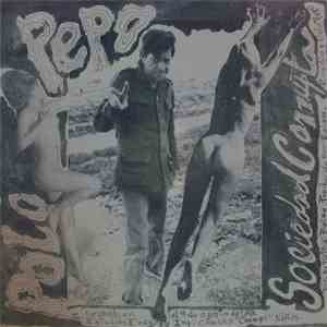Polo Pepo Y Sociedad Corrupta - San Felipe Es Punk flac album