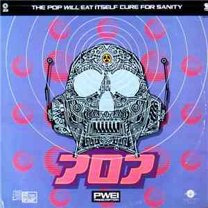 Pop Will Eat Itself - Cure For Sanity flac album