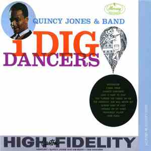 Quincy Jones & Band - I Dig Dancers flac album