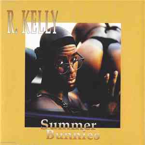 R. Kelly - Summer Bunnies flac album