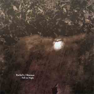 Rachel's / Matmos - Full On Night flac album