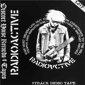 Radioactive - 8 Track Demo Tape flac album