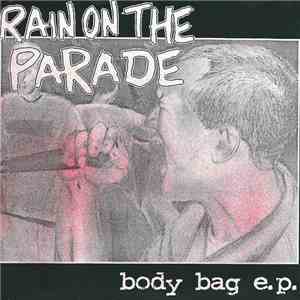Rain On The Parade - Body Bag E.P. flac album