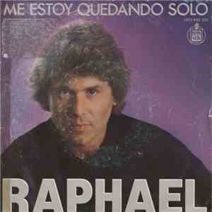 Raphael  - Me Estoy Quedando Solo flac album
