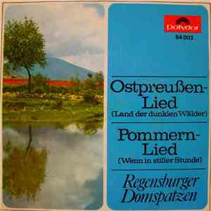 Regensburger Domspatzen - Ostpreußen-Lied / Pommern-Lied flac album