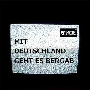 Remute - Mit Deutschland Geht Es Bergab flac album
