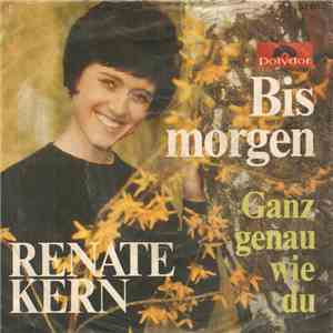 Renate Kern - Bis Morgen flac album