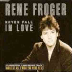 Rene Froger - Never Fall In Love flac album