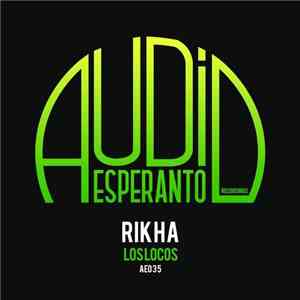 Rikha - Los Locos flac album