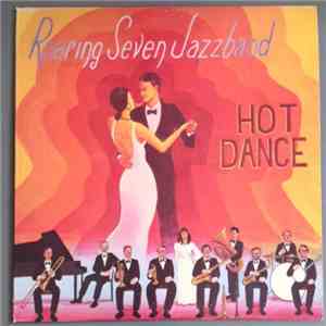 Roaring Seven Jazzband - Hot Dance flac album