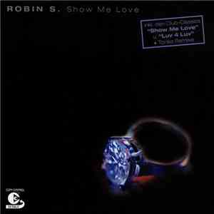 Robin S. - Show Me Love flac album