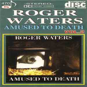 Roger Waters - Amused To Death Vol.2 flac album