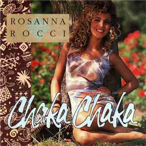 Rosanna Rocci - Chaka Chaka flac album