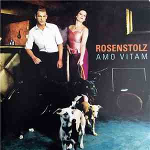 Rosenstolz - Amo Vitam flac album