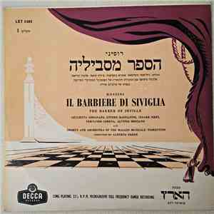 Rossini - Giulietta Simionato, Ettore Bastianini, Cesare Siepi, Fernando Corena, Alvino Misciano With Chorus And Orchestra Of The Maggio Musicale Fiorentino Conducted by Alberto Erede - Il Barbiere Di Siviglia (The Barber Of Seville) flac album