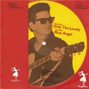 Roy Orbison - Only The Lonely / Blue Angel flac album