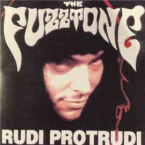 Rudi Protrudi - The Fuzztone flac album