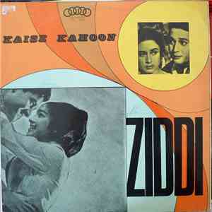 S. D. Burman - Kaise Kahoon / Ziddi flac album