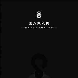 Sarár - Sanguinaire flac album