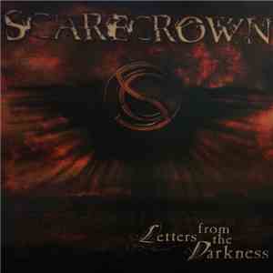 Scarecrown - Letters From The Darkness flac album